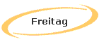 Freitag