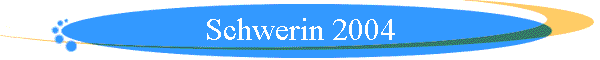 Schwerin 2004